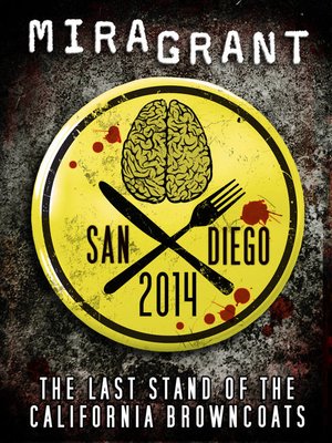 cover image of San Diego 2014: The Last Stand of the California Browncoats